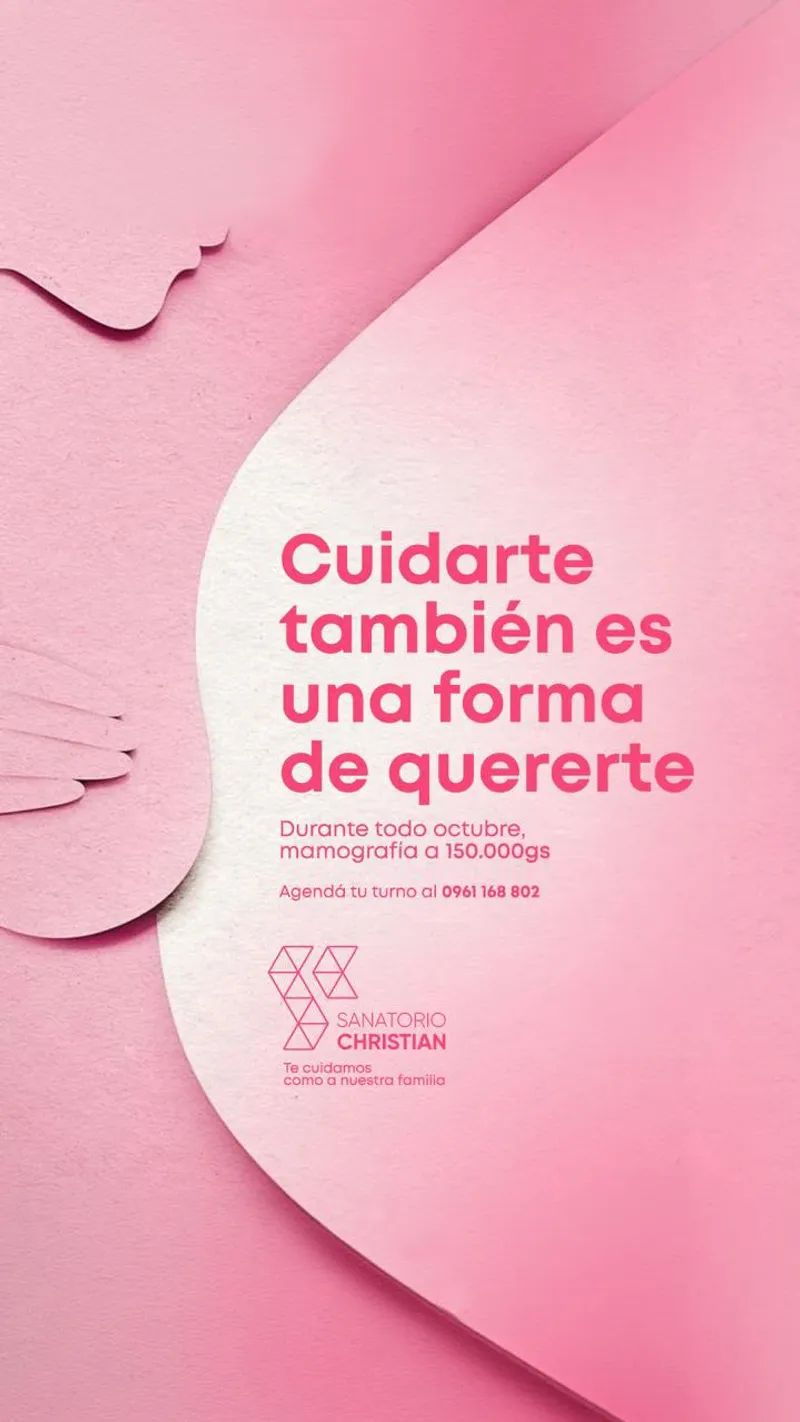 Cuidarte también es una forma de quererte. Durante todo octubre, mamografía a 150.000 Gs. Agendá tu turno al 0961 168 802.